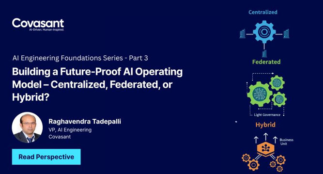 Building a Future-Proof AI Operating Model – Centralized, Federated, or Hybrid?