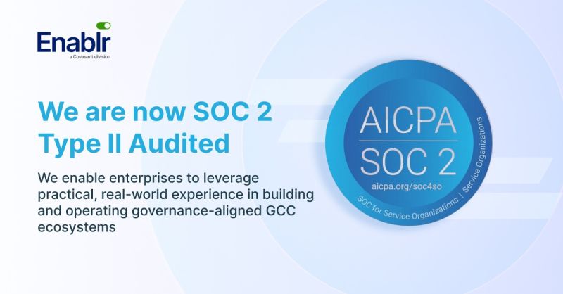 Covasant and Enablr Achieve SOC 2 Type II Certification