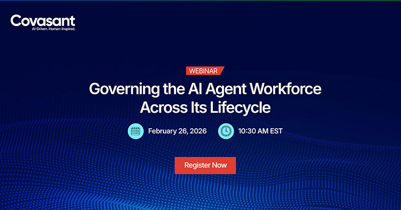 Webinar: Governing the AI Agent Workforce Across Its Lifecycle